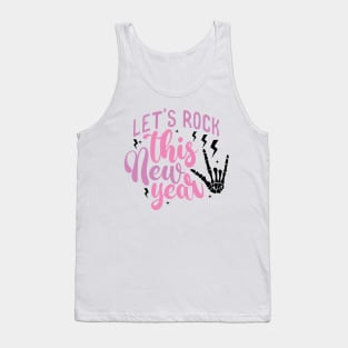 Let's Rock This New Year Tank Top